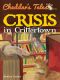 [Cheddar's Tales 01] • Crisis in Crittertown